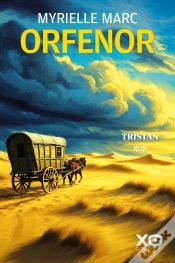 Capa do artigo Orfenor Tome 2 : Tristan