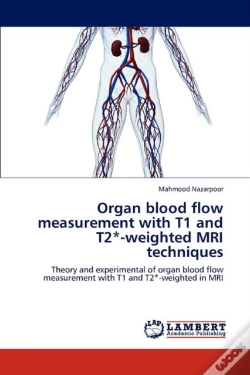 Capa do artigo Organ Blood Flow Measurement With T1 And T2*-Weighted Mri Techniques