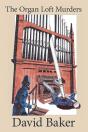 Organ Loft Murders - Preview
