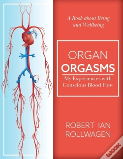 Capa do artigo Organ Orgasms: My Experiences With Consc