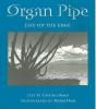 Organ Pipe - Preview