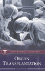 Organ Transplantation - Preview