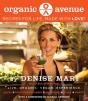 Organic Avenue - Preview
