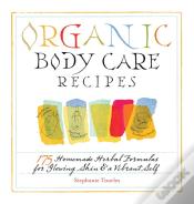 Organic Body Care Recipes