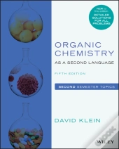 Organic Chemistry As A Second Language