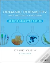 Organic Chemistry As A Second Language