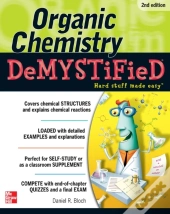 Organic Chemistry Demystified 2/E