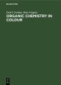 Organic Chemistry In Colour - Preview