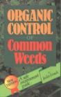 Organic Control Of Common Weeds - Preview