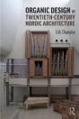 Organic Design In Twentieth-Century Nordic Architecture - Preview