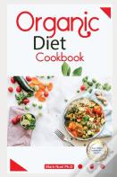 Organic Diet Cookbook