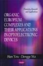 Organic Europium Complexes & Their Applications In Optoelectronic Devices - Preview