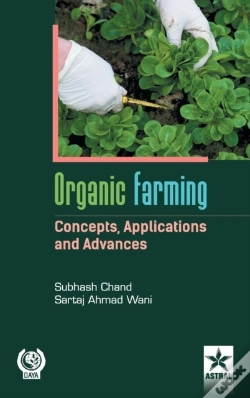 Capa do artigo Organic Farming Concepts, Application And Advances