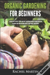 Organic Gardening For Beginners