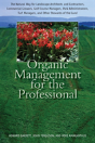 Organic Management For The Professional - Preview