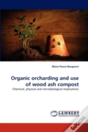 Capa do artigo Organic Orcharding And Use Of Wood Ash Compost
