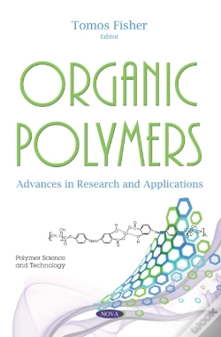 Capa do artigo Organic Polymers: Advances In Research And Applications
