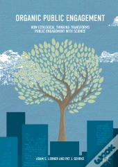 Organic Public Engagement