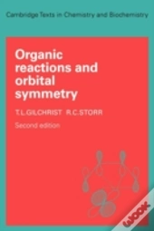 Organic Reactions And Orbital Symmetry