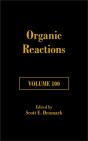 Organic Reactions, Volume 100 - Preview