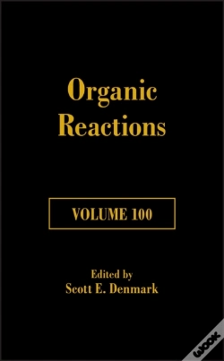 Capa do artigo Organic Reactions, Volume 100