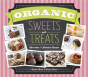 Organic Sweets And Treats - Preview