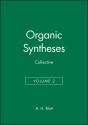Organic Syntheses, Collective Volume 2 - Preview