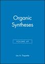 Organic Syntheses, Volume 69 - Preview