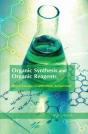 Organic Synthesis And Organic Reagents - Preview