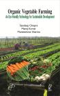 Organic Vegetable Farming An Eco-Friendly Technology For Sustainable Development - Preview