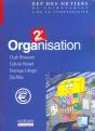 Organisation ; 2e Pro Bep Des Metiers Du Secretariat Et De La Comptabilite ; Livre De L'Eleve ; Edition 2002 - Preview