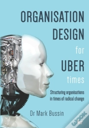 Capa do artigo Organisation Design For Uber Times