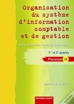 Capa do artigo Organisation Du Système Comptable Et De Gestion ; Bts Comptabilité Et Gestion Des Organisations, Processus 10 ; Manuel De L'Élève