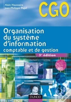 Capa do artigo Organisation Du Système D'Information Comptable Et De Gestion ; Cgo ; Manuel (3e Édition)