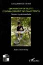 Organisation Du Travail Et Développement Des Compétences ; Construire La Professionnalisation - Preview