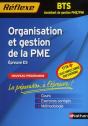Organisation Et Gestion De La Pme Bts Assistant De Gestion Pme/Pmi Memo Reflexe N05 2011 - Preview