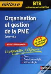 Capa do artigo Organisation Et Gestion De La Pme Bts Assistant De Gestion Pme/Pmi Memo Reflexe N05 2011
