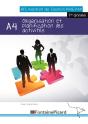 Organisation Et Planification Des Activités ; A4 ; Bts Assistant De Gestion Pme Pmi ; Livre De L'Élève - Preview