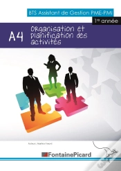 Capa do artigo Organisation Et Planification Des Activités ; A4 ; Bts Assistant De Gestion Pme Pmi ; Livre De L