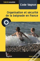 Organisation Et Securite De La Baignade En France