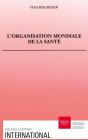Organisation Mondiale De La Santé - Preview