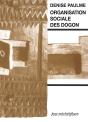 Organisation Sociale Des Dogon - Preview