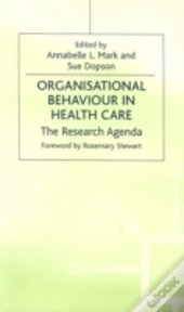 Organisational Behaviour In Health Care