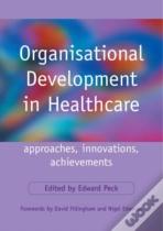 Organisational Development In Healthcare