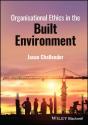 Organisational Ethics In The Built Environment - Preview
