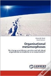 Capa do artigo Organisational Metamorphoses