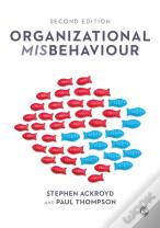 Organisational Misbehaviour