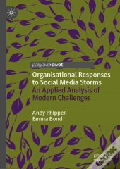 Organisational Responses To Social Media Storms