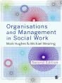 Organisations And Management In Social Work - Preview