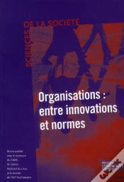 Capa do artigo Organisations Entre Innovations Et Normes